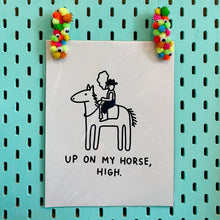 Load image into Gallery viewer, High Horse Art Print | The Peach Fuzz (CA)