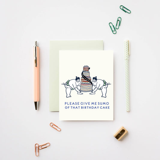 Gimme Sumo of that Birthday Cake Celebratory Greeting Card | ILOOTPAPERIE (CA)