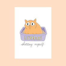 Load image into Gallery viewer, Litterally Shitting Myself Card | Fineasslines (CA)