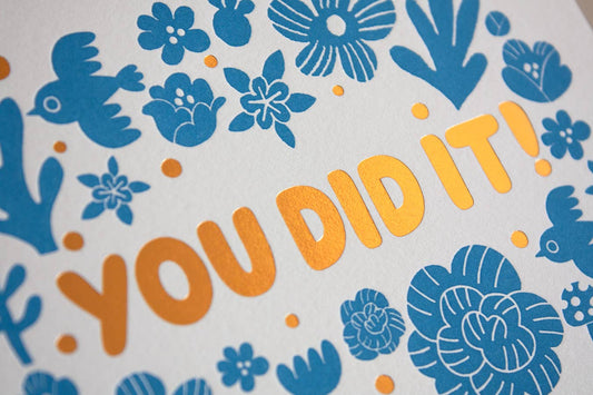 You Did It! Letterpress Card | Fugu Fugu Press (CA)
