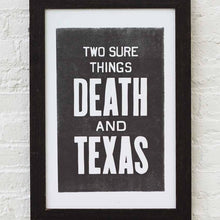 Load image into Gallery viewer, Death & Texas Letterpress Print | Old Try (WV)
