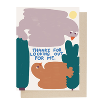 Load image into Gallery viewer, Thanks For Looking Out For Me Card | People I've Loved (CA)
