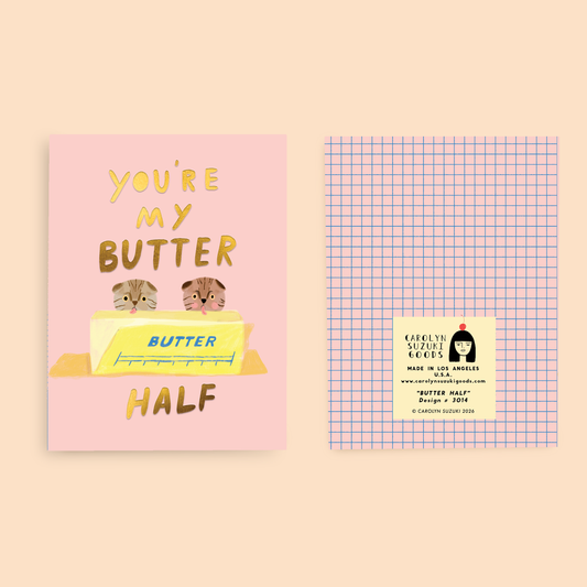 Butter Half Love Card | Carolyn Suzuki (CA)