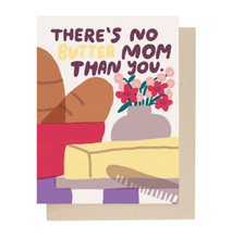 Load image into Gallery viewer, Butter Mom Mother's Day Card | People I've Loved (CA)