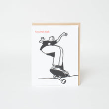 Load image into Gallery viewer, Skater Dad Father’s Day Card | Russ Pope (NH)
