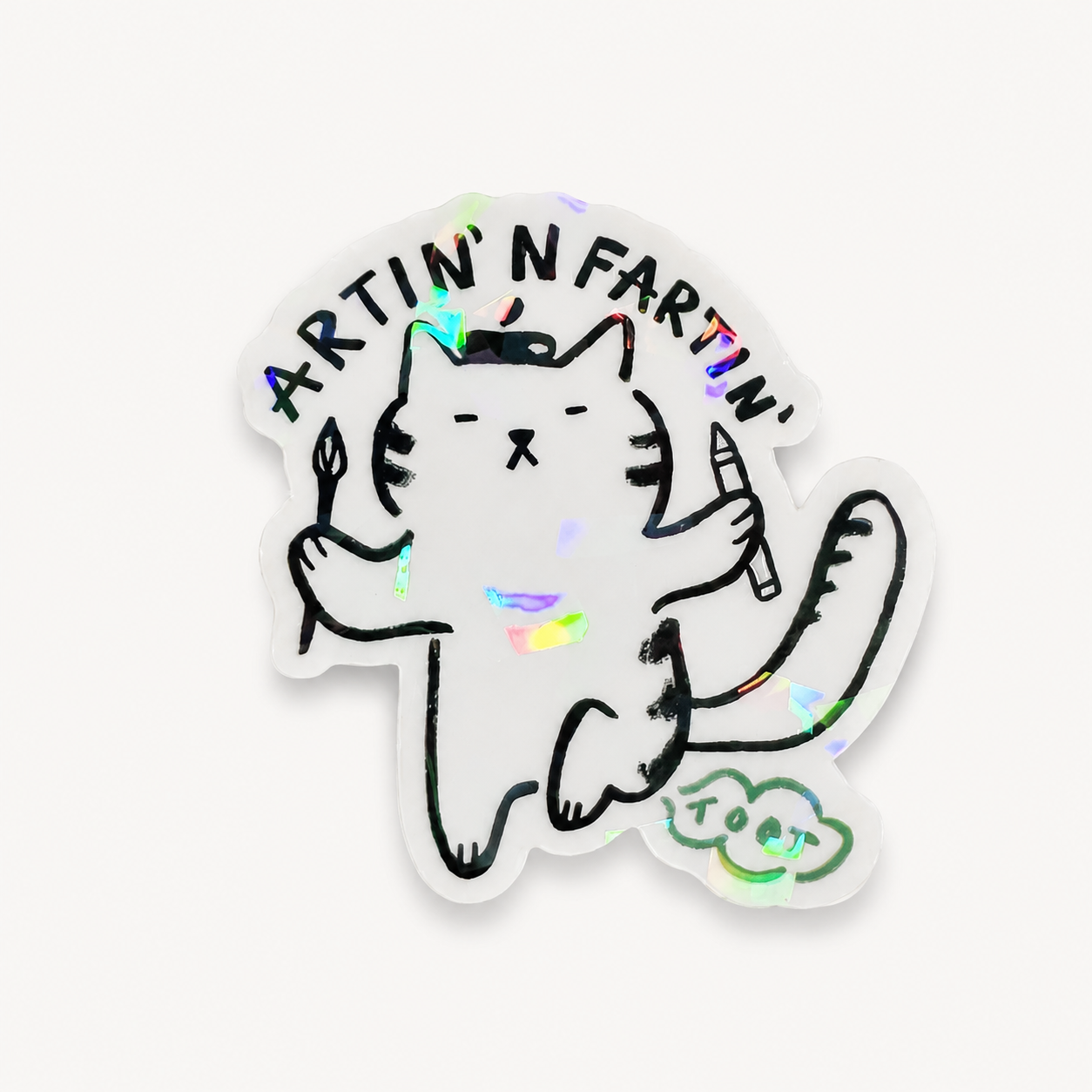 Artin’ N Farin’ Holographic Sticker | Janie Mata (TX)