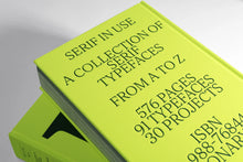 Load image into Gallery viewer, Serif in Use: Creative Typefaces and Their Applications