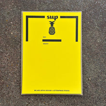 Load image into Gallery viewer, Sup Pineapple Letterpress Notecard | We Are 1976 (TX)