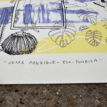 Load image into Gallery viewer, Cesar Manrique - Eco Tourism Screenprint | Kylie Chan x Karishma K