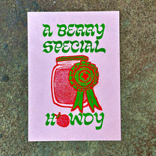 Load image into Gallery viewer, Berry Special Howdy Risograph Print | Strange Powers Press (TX)