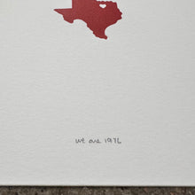 Load image into Gallery viewer, Heart of Texas Letterpress Print | We Are 1976 (TX)