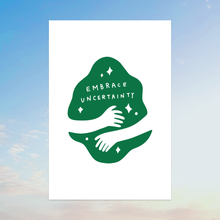 Load image into Gallery viewer, Embrace Uncertainty Art Print | Pencil and Post (CA)