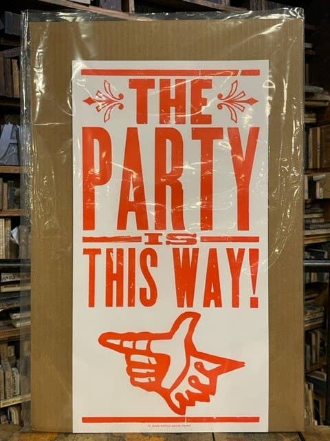 Party This Way Letterpress Print | Hatch Show Print (TN)