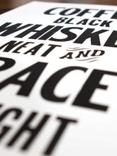Load image into Gallery viewer, Coffee, Whiskey, Grace Letterpress Print | Old Try (WV)
