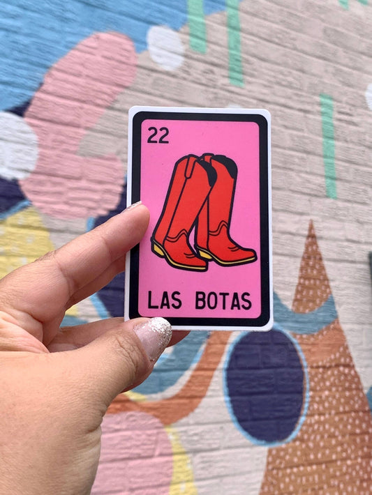 LAS BOTAS Lotería Card Vinyl Sticker | Kalaka Tx