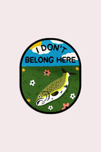 Load image into Gallery viewer, I Don't Belong Here Vinyl Sticker | Olivia Mew