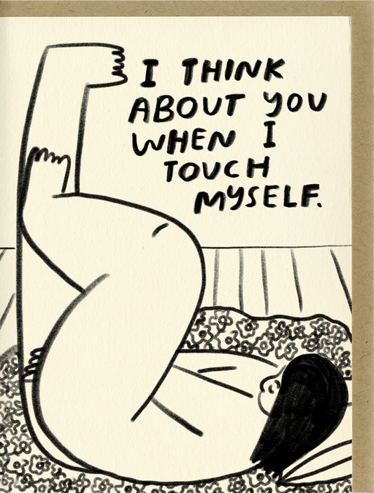 Touch Myself Card | People I've Loved (CA)