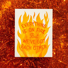 Load image into Gallery viewer, Everything Is On Fire Risograph Greeting Card | Bromstad Printing Co. (VA)