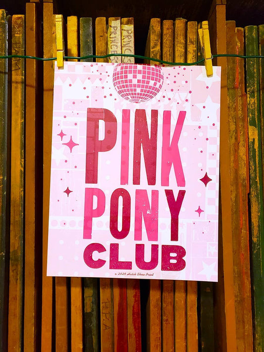 Pink Pony Club Letterpress Print | Hatch Show Print (TN)