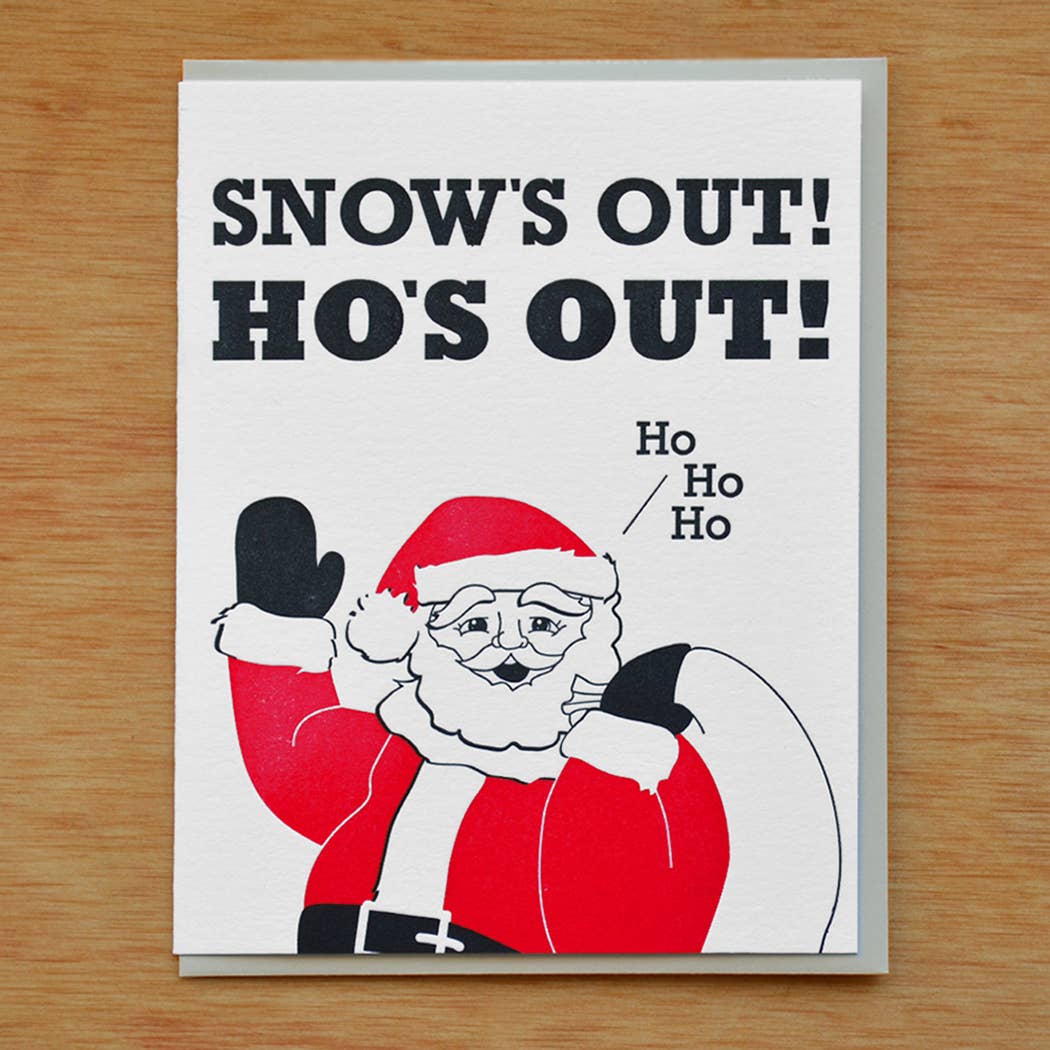Snow's Out Ho's Out Holiday Card | McBitterson's (IL)