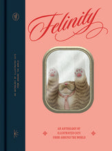 Load image into Gallery viewer, Felinity | An Anthology of Illustrated Cats from Around the World | Gingko Press (CA)