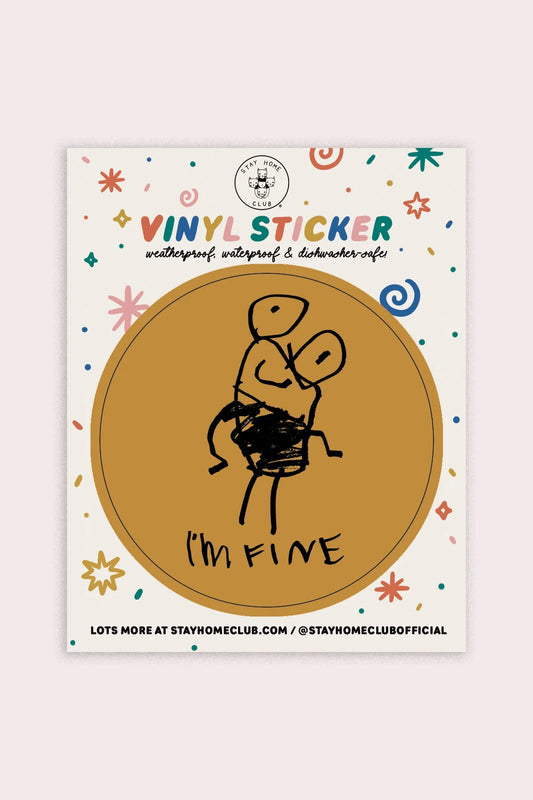 I'm Fine Vinyl Sticker | Hanna for SHC