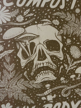 Load image into Gallery viewer, Compost My Body | Sarah Welch (TX)