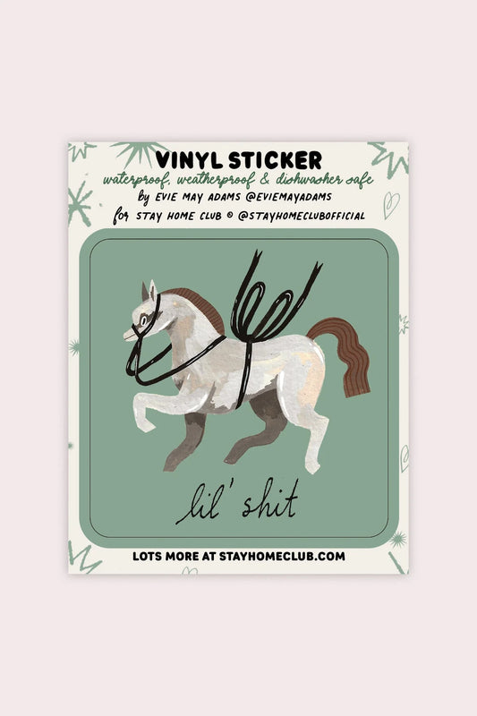 Lil' Shit (Horse) Vinyl Sticker | Evie May Adams