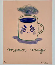 Load image into Gallery viewer, Mean Mug | Mylan (TX)