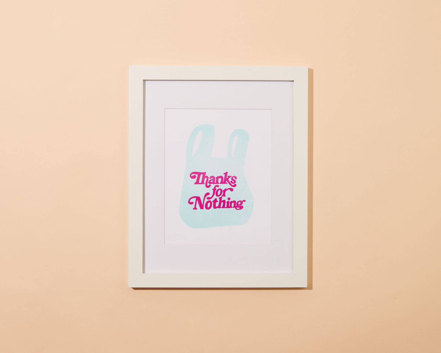 Thanks for Nothing Letterpress Print | And Here We Are (OH)