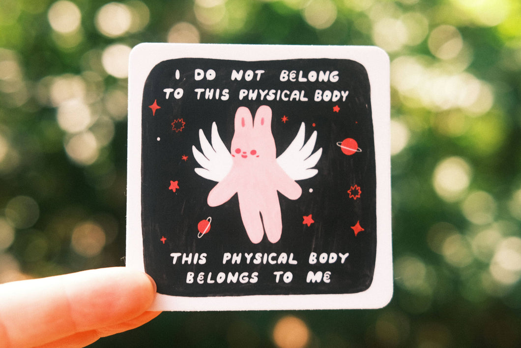 This Body Belongs To Me Sticker | Tender Ghost (FL)
