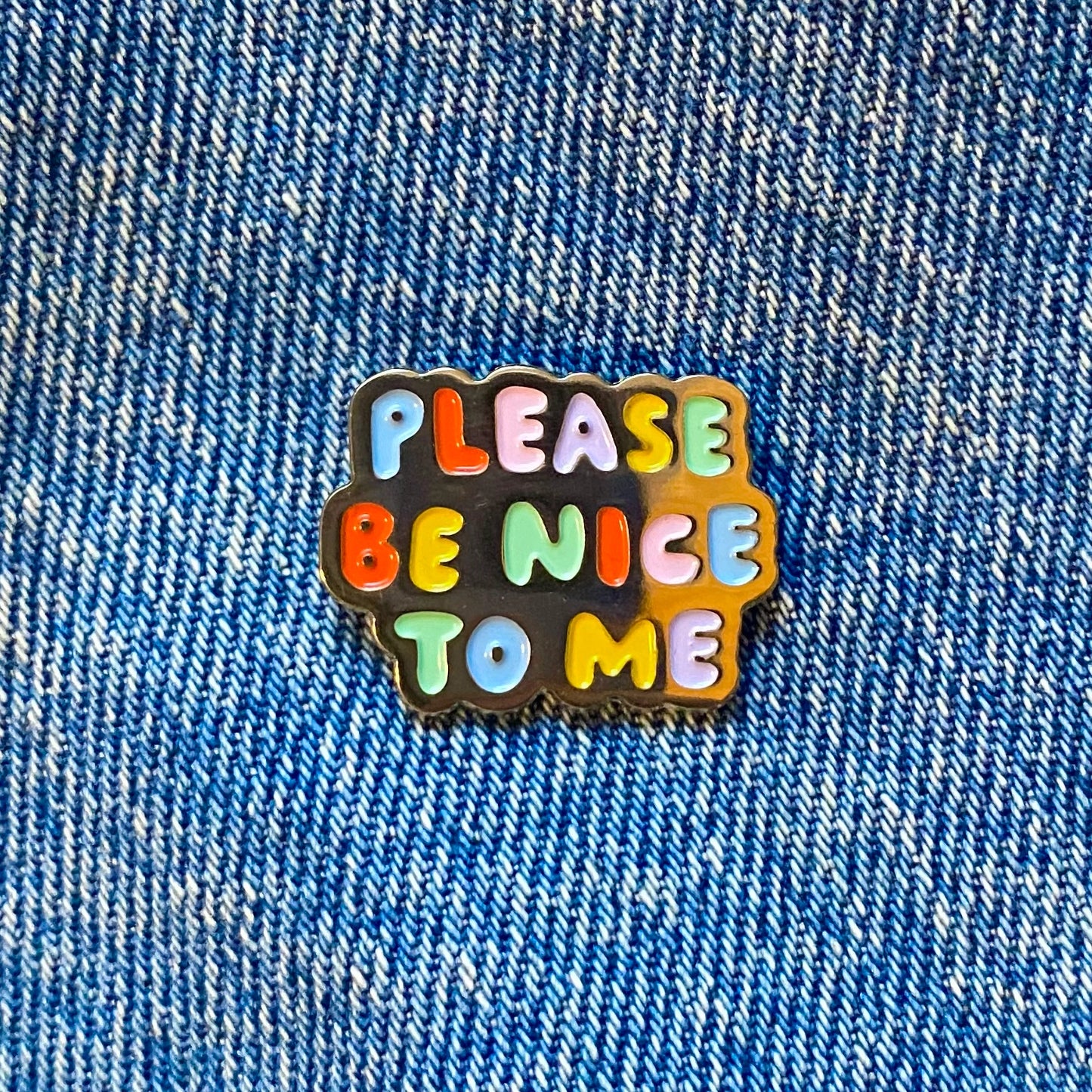 Please Be Nice To Me Enamel Pin | The Peach Fuzz (CA)