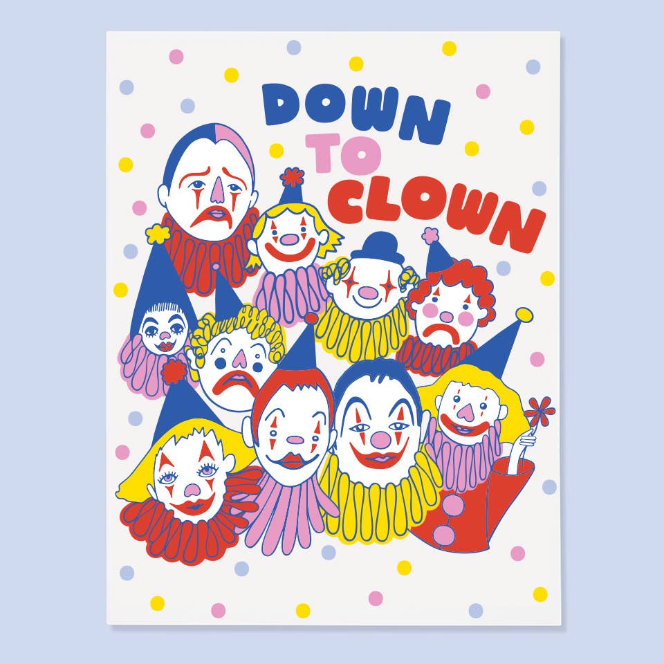 Down to Clown Birthday Card | Katie Wilson (CA)