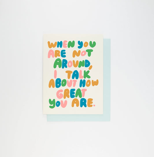 I Talk About You Card | People I’ve Loved (CA)