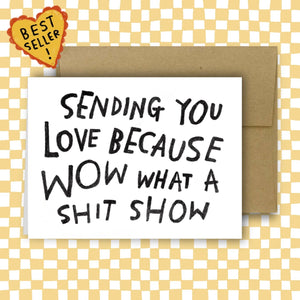 SHIT SHOW Greeting Card | Rani Ban Co (NY)