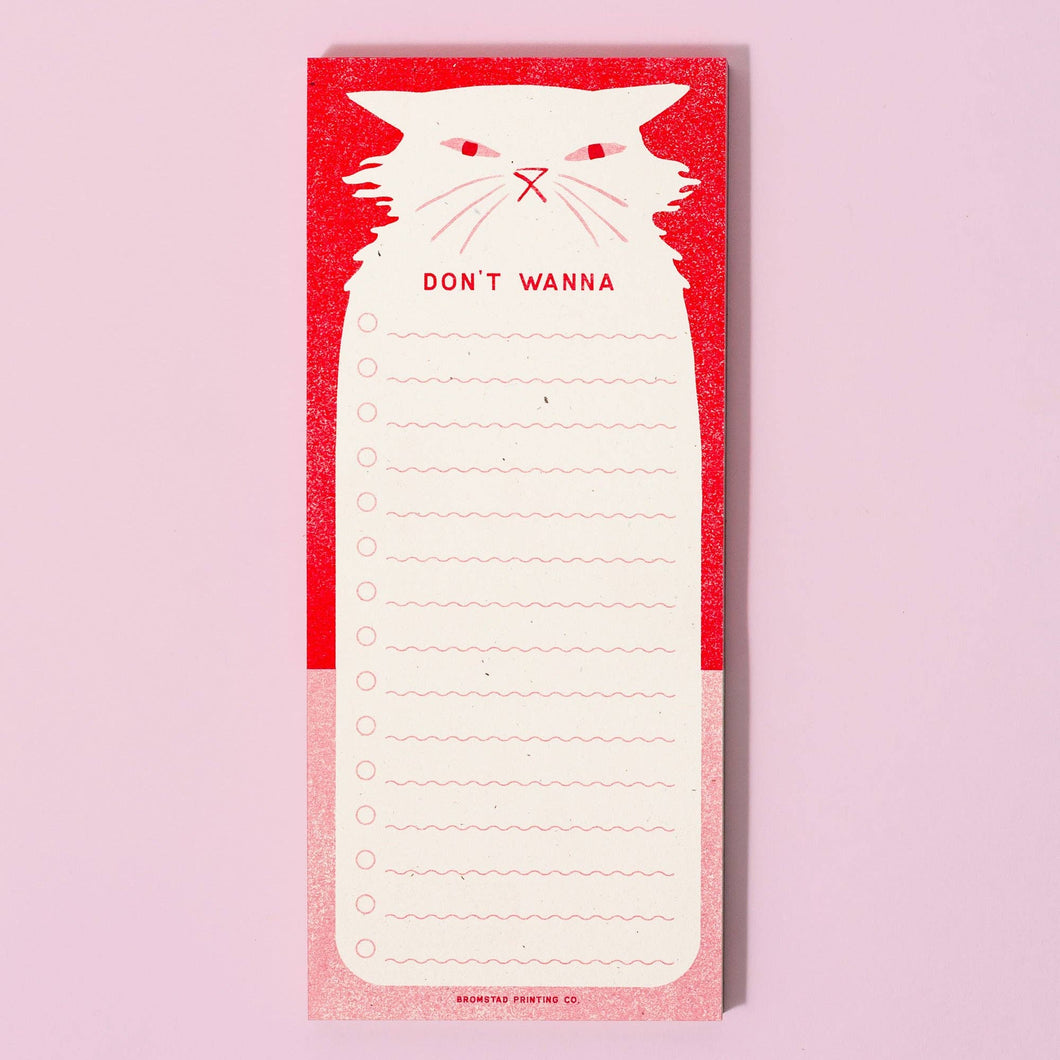 Don't Wanna - Risograph Notepad | Bromstad Printing Co. (VA)