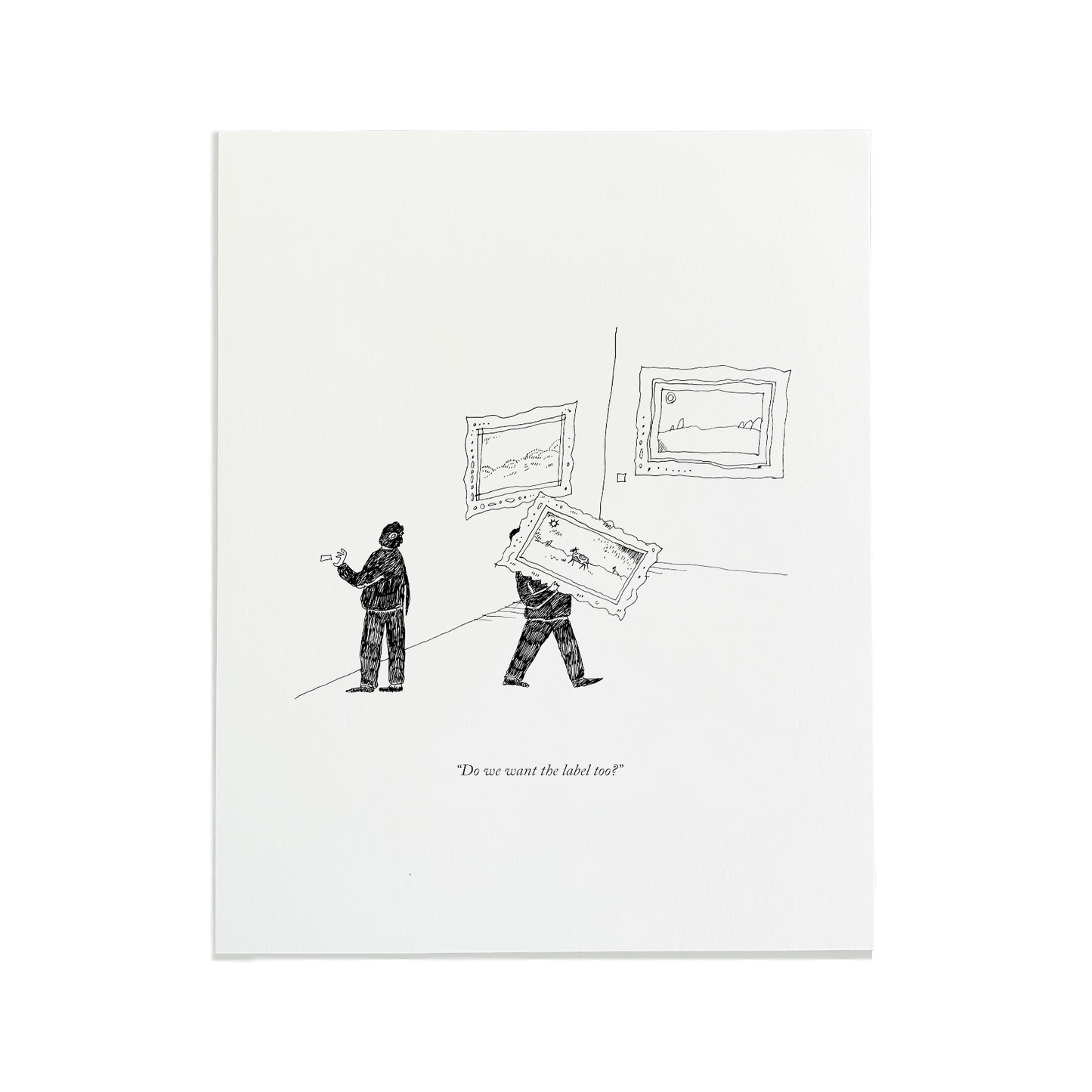 Do we want the label? Letterpress Print | Liana Finck (NY)