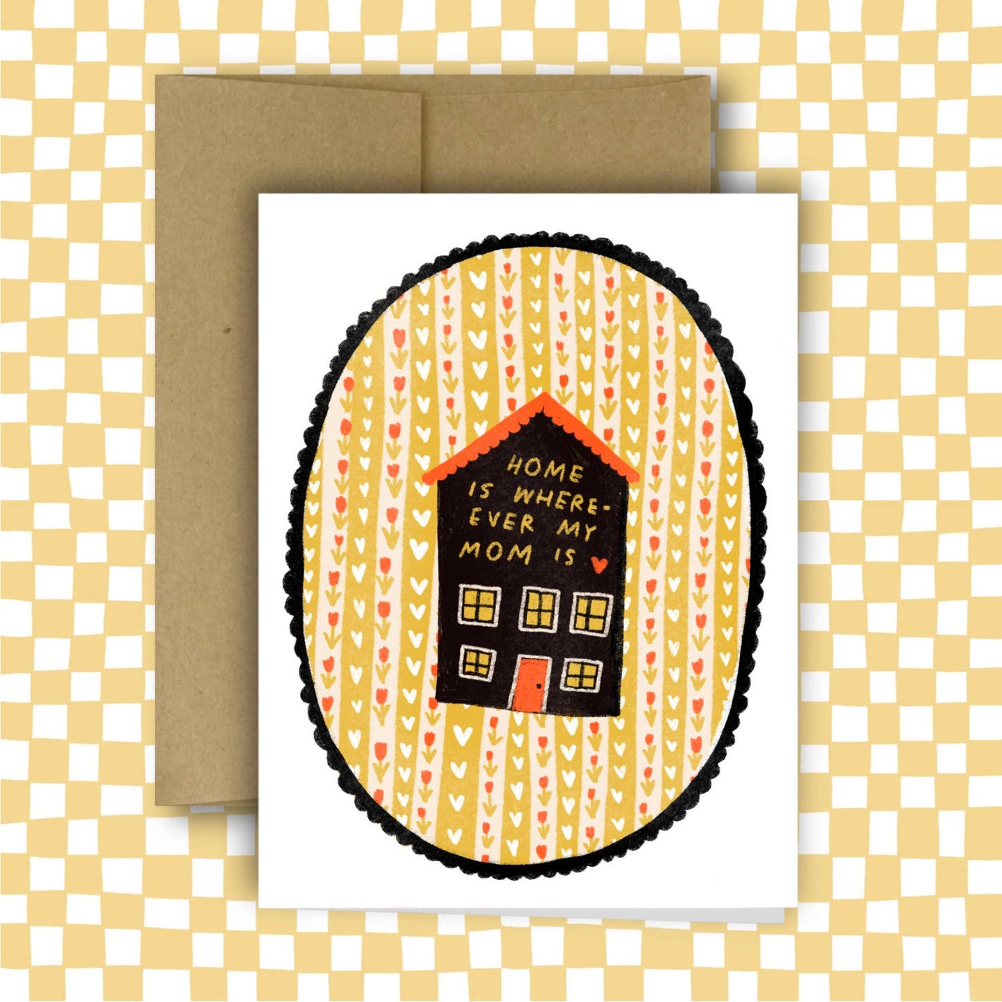 HOME IS WHEREVER MY MOM IS Greeting Card | Rani Ban Co. (NY)