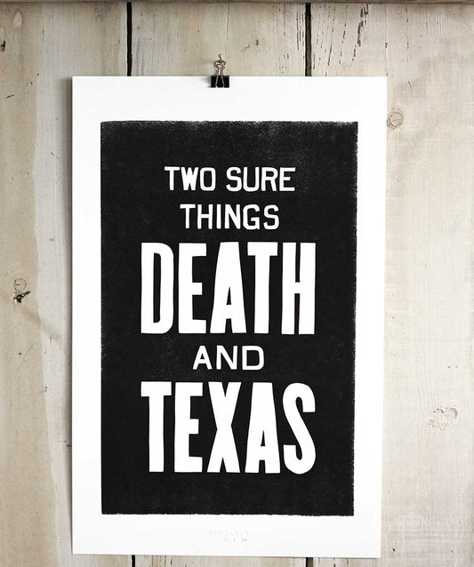 Death & Texas Letterpress Print | Old Try (WV)