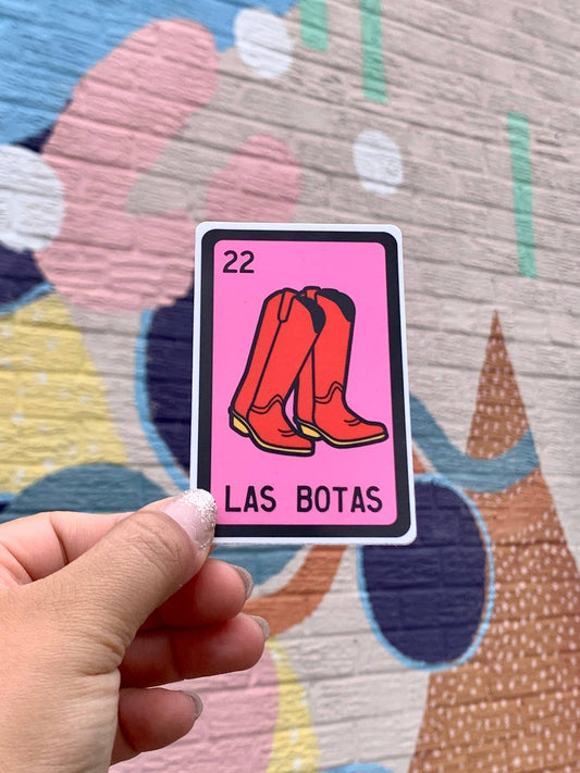 LAS BOTAS Lotería Card Vinyl Sticker | Kalaka Tx