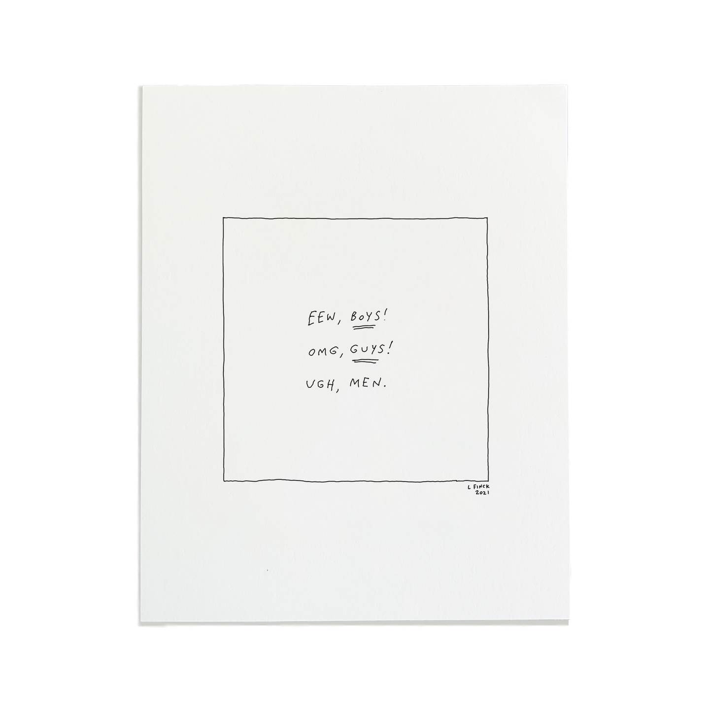 Ewww Boys Letterpress Print | Liana Finck (NY)