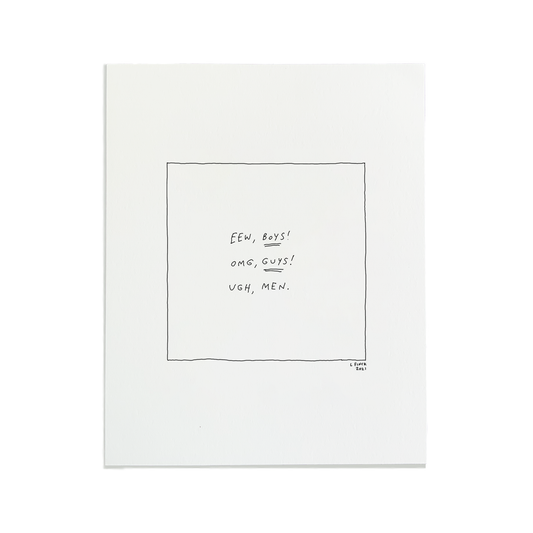 Ewww Boys Letterpress Print | Liana Finck (NY)