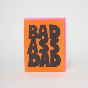 Bad Ass Dad Father’s Day Letterpress Card | Ashkahn (CA)