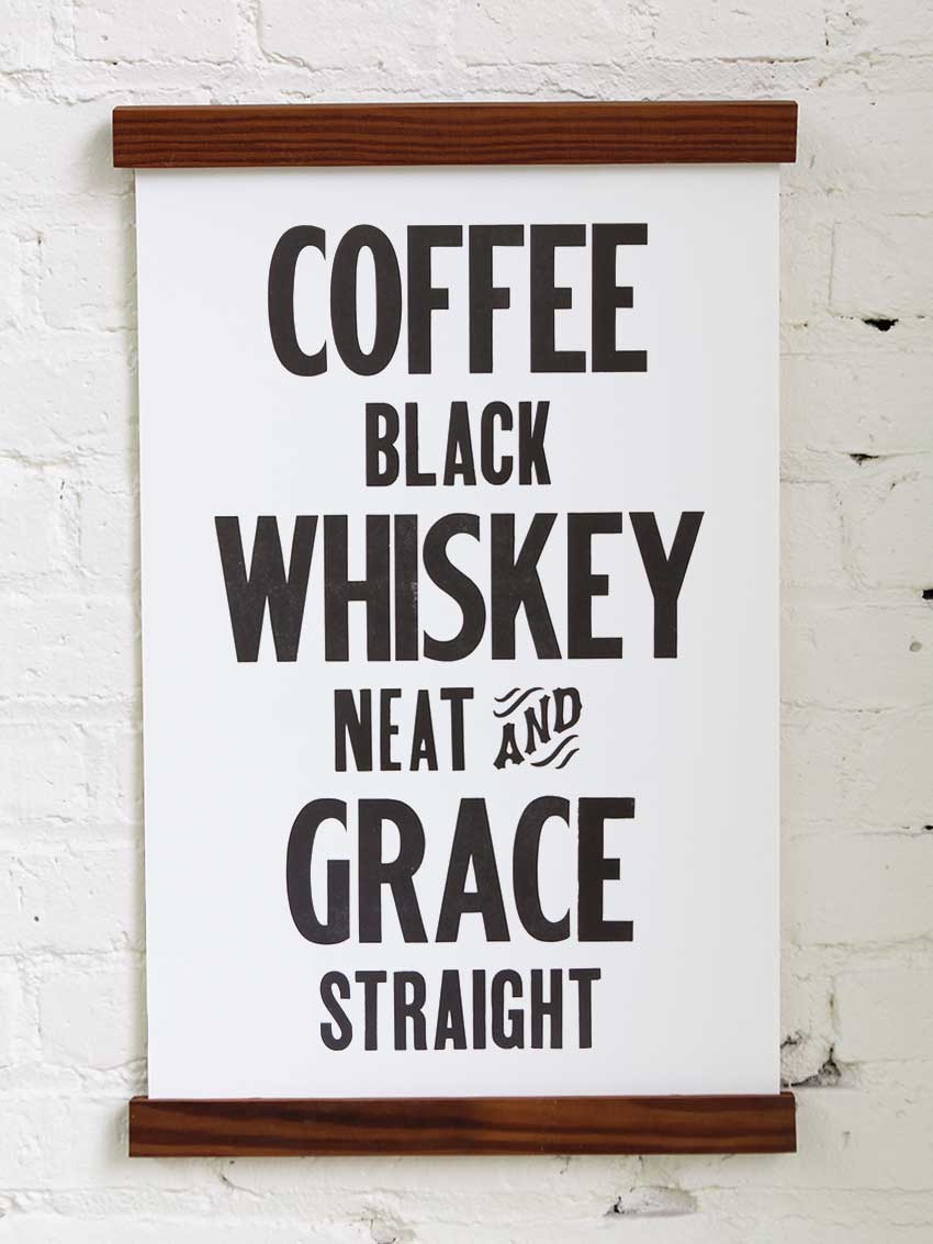 Coffee, Whiskey, Grace Letterpress Print | Old Try (WV)