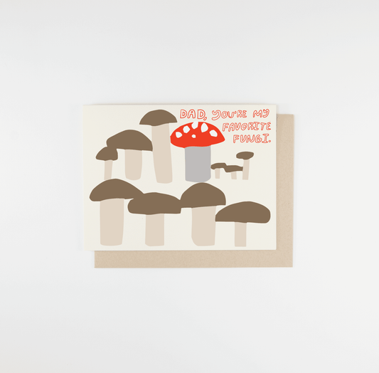 Dad Fungi Card | People I've Loved (CA)
