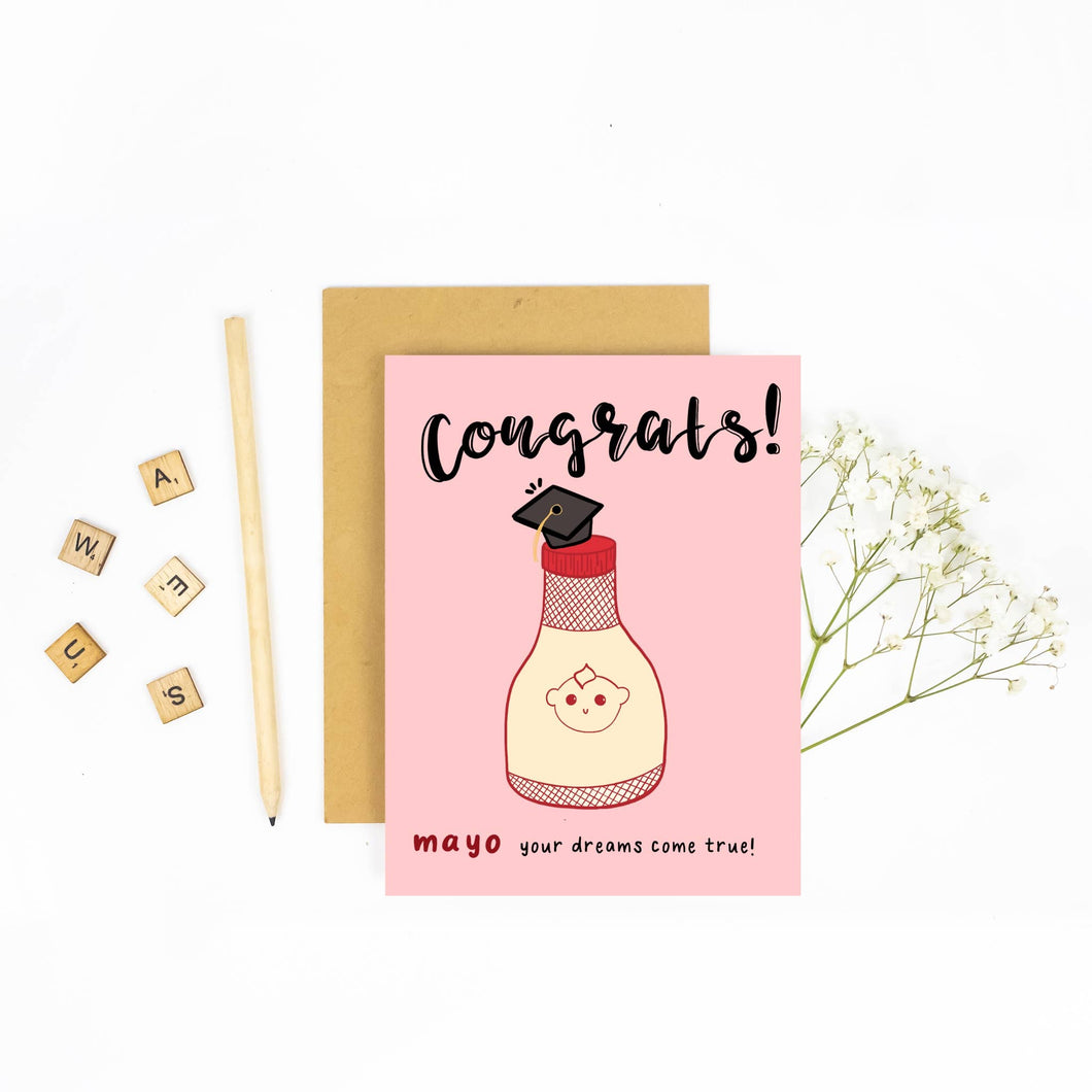Congrats - Mayo Your Dreams Come True - Greeting Card | Milky & Co. Studios (AZ)