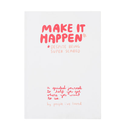 Make It Happen guided journal by People I've Loved with a white and pink cover