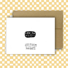 Load image into Gallery viewer, Honestly Meant So Much To Me Thank You Card | Rani Ban Co (NY)
