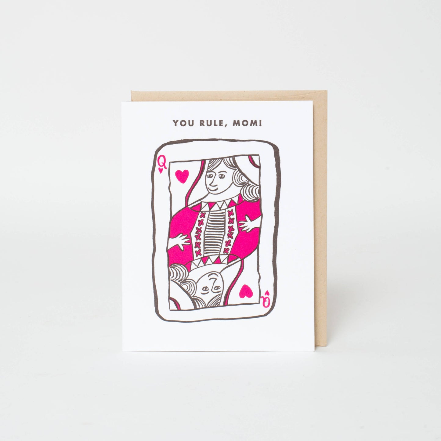 You Rule Mom Letterpress Greeting Card | Egg Press (OR)
