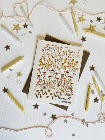 ALWAYS GROWING Birthday Greeting Card | Rani Ban Co (NY)